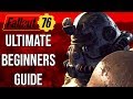 The Ultimate Beginners Guide for Fallout 76 | Fallout 76 Guides