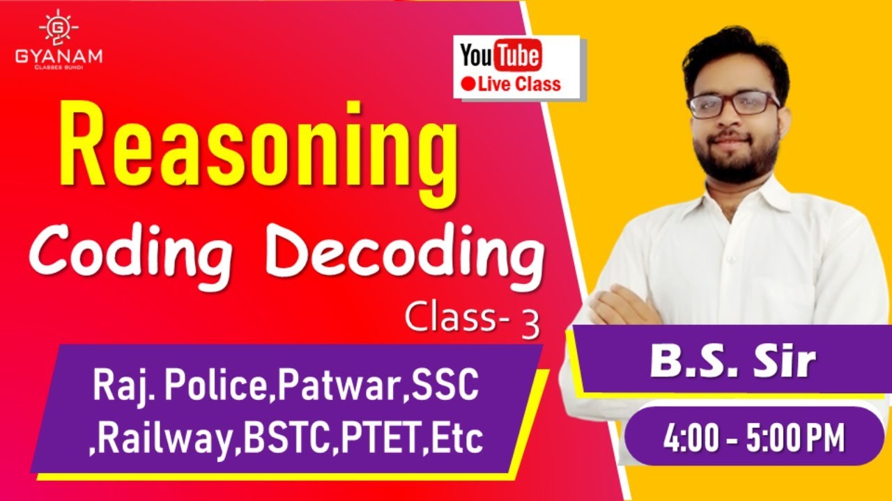 Coding Decoding Reasoning Class-3 | By B.S. Sir | For All Competition ...