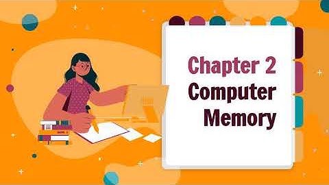 Grade: 5 Subject: Computer Chapter: Computer memory