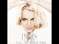 Britney Spears - Till The World Ends [Black Widow] -  [ OFFICIAL DEMO ] + DOWNLOAD LINK