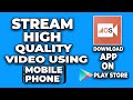 How to stream highqualitys on your phone  omnistream