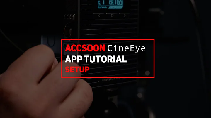 Accsoon Go App Tutorial - Setup - DayDayNews