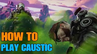 Caustic Tips, Caustic Trap Placement, How To Use Caustic Traps Effectively - Caustic Trap Guide