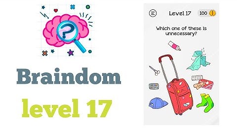 Braindom Level 17 Walkthrough Solution