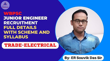 WBPSC Junior Engineer Recruitment full details with scheme and syllabus ।। By- ER Souvik Das Sir ।।