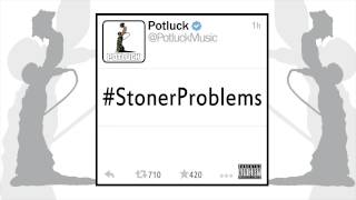 Potluck - Life's A Bitch feat. Wrekonize