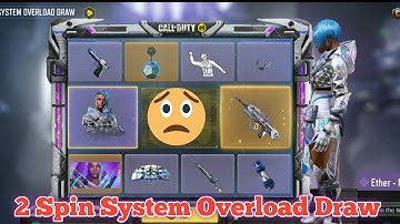 2 Spin System Overload Draw COD Mobile | Season 1 New System Overload Draw COD Mobile