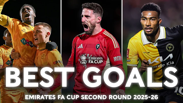 Fletcher, Drinan, Kabia & More | Best Second Round Goals | Emirates FA Cup 2025-26