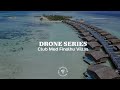 Club Med Finolhu Villas from the sky - Maldives | Drone Series