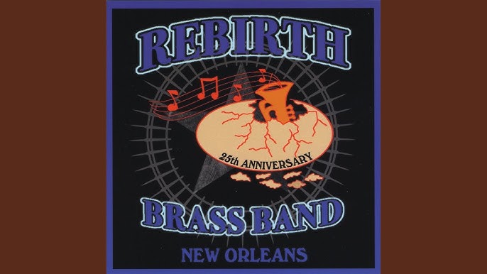 Just The Two Of Us - Rebirth Brass Band