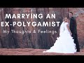 Marrying an Ex-Polygamist