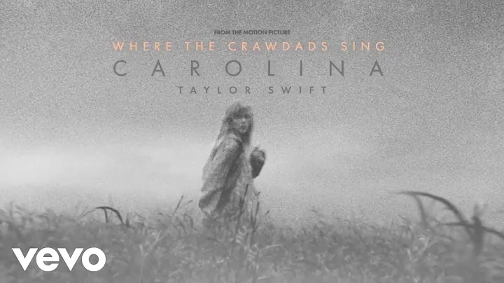 Taylor Swift - Carolina (From The Motion Picture W...