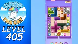 Drop The Cat Level 405 Walkthrough
