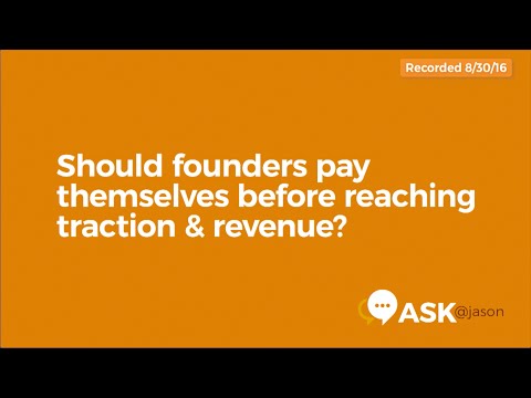 Ask @Jason: Should founders pay themselves before reaching traction & revenue? thumbnail