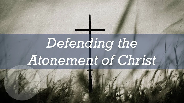 Defending the Atonement of Christ - Douglas Groothuis