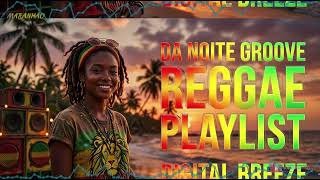 EXCLUSIVE REGGAE MOMENTO 2026 ✨ Best of Digital Echoes 🌊 15 Tracks 🎸 Ultra Deep Bass & High Def