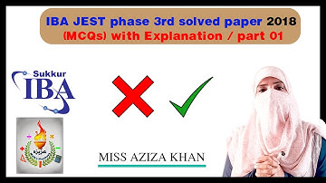 IBA JEST 2018 PHASE 3 | SOLVED MCQS@azizakhan676 