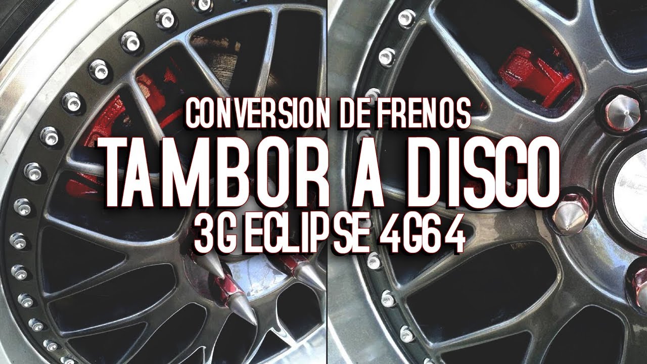 Conversion Tambor - 3G Eclipse - YouTube