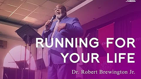 Dr. Robert Brewington - Run For Your Life