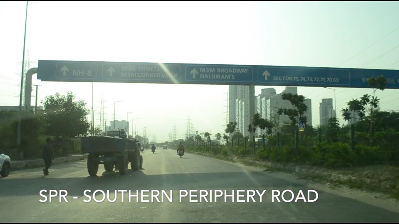 Southern Peripheral Road (SPR) Gurugram, Haryana | Driveway | Real Estate Investment in Gurgaon