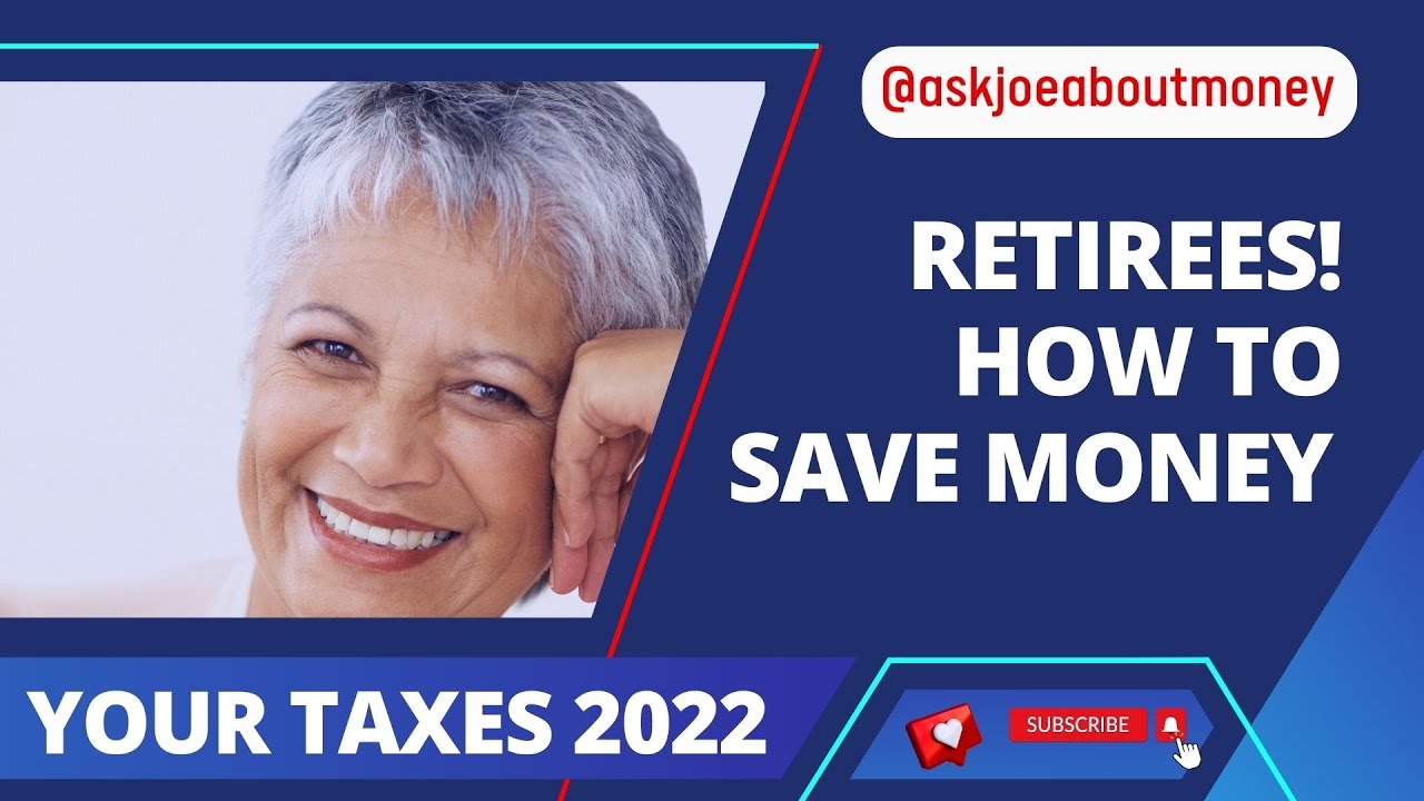 How do I Save Money on My Taxes in 2022 Ask Joe About Money YouTube