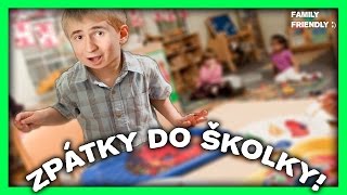 ZPÁTKY DO ŠKOLKY! (Kindergarten)