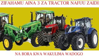 3 Types Of Tractors Best And Most Affordable For Small Farmers