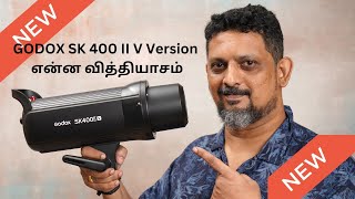 Godox SK400II-V Studio Flash VS SK 400 Mark II: What’s the Difference? | Tamil Photography Tutorials screenshot 5