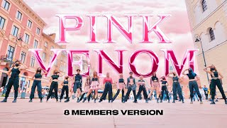[KPOP IN PUBLIC | ONE TAKE] BLACKPINK (블랙핑크) - 'Pink Venom' Dance Cover (8 MEMBERS) by Majesty Team