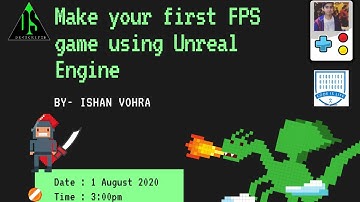 How to make your first FPS using Unreal engine