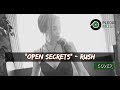 Open Secrets - Rush cover by Katie Cole