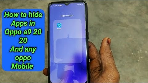 HOW TO HIDE APPS IN OPPO A9 20 20