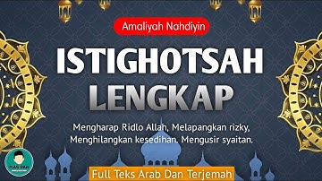 Istighotsah Lengkap | Teks Arab Dan Terjemahnya