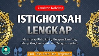 Istighotsah Lengkap | Teks Arab Dan Terjemahnya