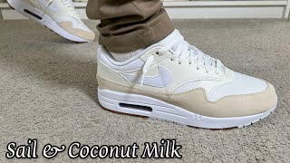 Nike Air Max 1 Sail& Coconut Milk Review& On foot