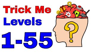 Trick Me: Logical Brain Teasers Puzzle All Levels 1-55 Gameplay Walkthrough (iOS-Android) screenshot 4