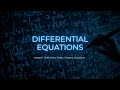 Differential Equations Explained! (Full Lesson on Order, Degree, &amp; Solutions)