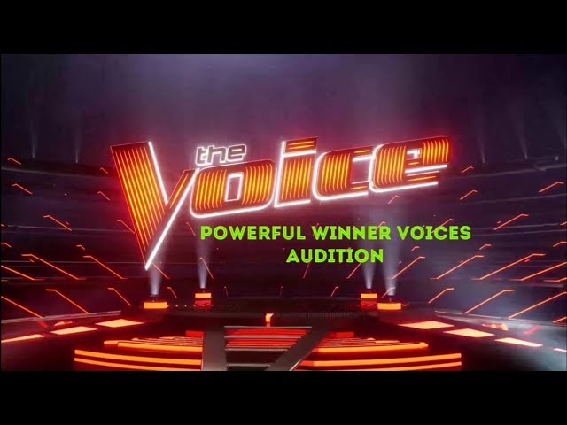MOST POWERFUL WINNER VOICES AUDITION | THE VOICE MASTERPIECE class=