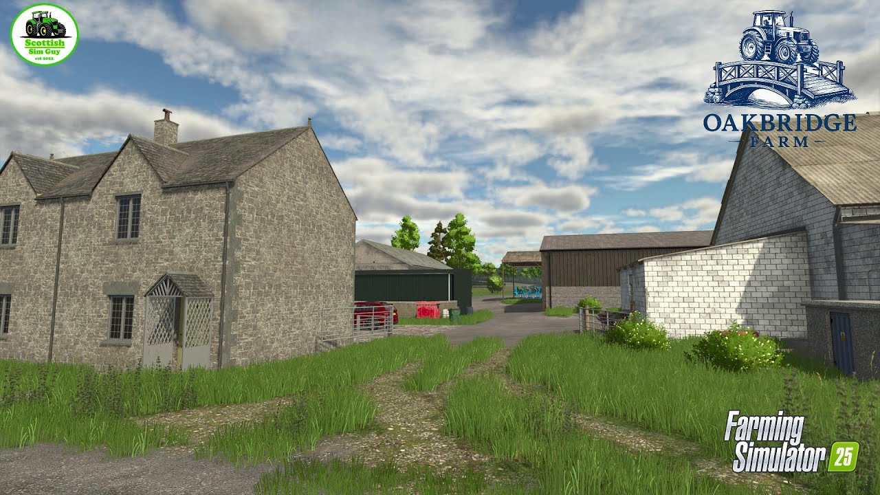 OAKBRIDGE FARM BUILD / FARM TOUR / Farming Simulator / Farming Simulator 25 / FS25 / Farmsim 25