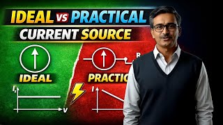 Ideal vs Practical Current Source Explained | Electrical Engineering Basics