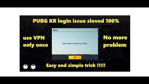 pubg kr login problem fix || cannot register an account in your region problem fixed !!!!