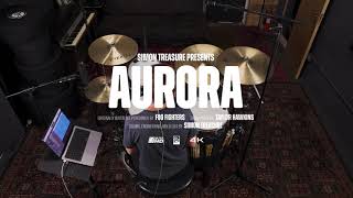 Foo Fighters - Aurora (Drum Cover) // Simon Treasure