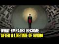 What Empaths Become After a Lifetime of Giving | CARL JUNG