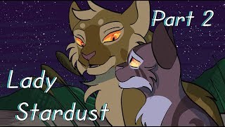 Lady Stardust - Warriors [Part 2 + Timelapse]