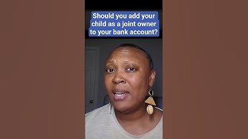 BEFORE you add your child as a joint owner of your bank account listen to THIS! #estateplanning