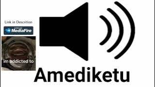 Sound Effect Amediketu | I'm Addicted to