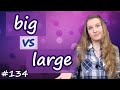 Big или Large, в чем разница, похожие слова в английском