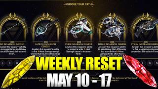 Farm Warframe Today! Warframe Weekly Reset May 10 - 17!