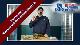 How to Use a Universal Pressure Switch