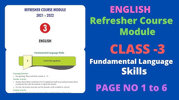 3rd std//English//Refresher Course Module//Fundamental Language Skills//Page no 1to 6//